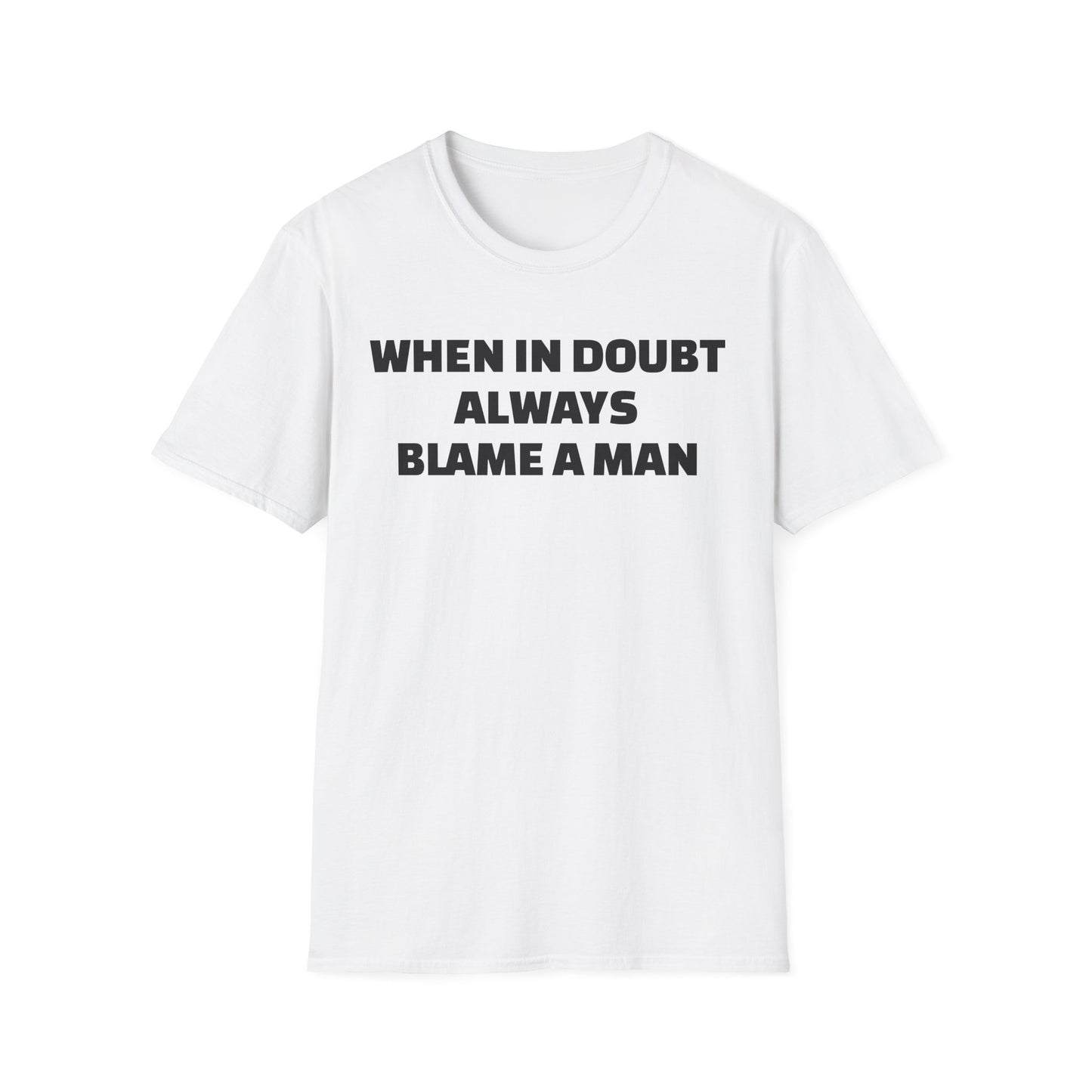 WHEN IN DOUBT UNISEX TEE