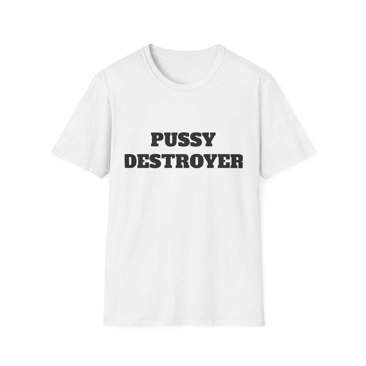 PUSSY DESTROYER UNISEX TEE