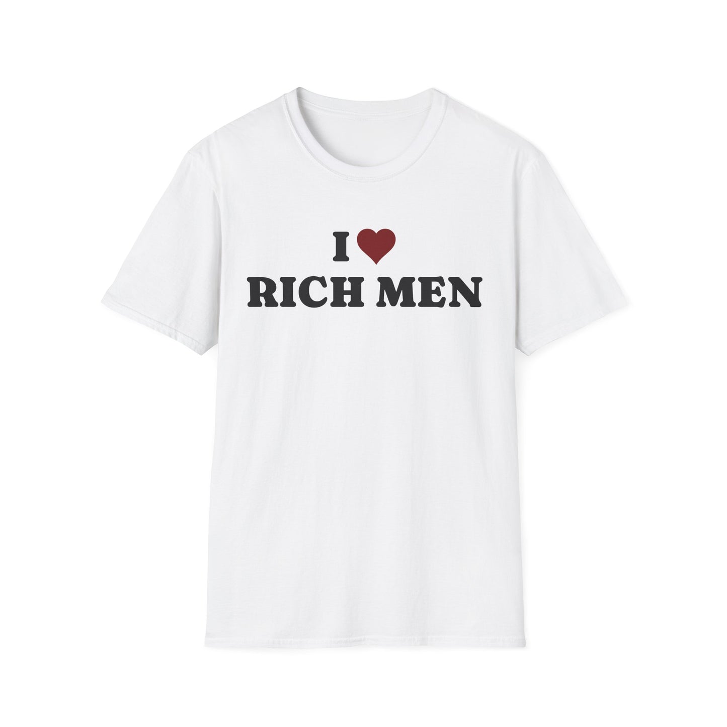 I Love Rich Men Unisex Softstyle T-Shirt