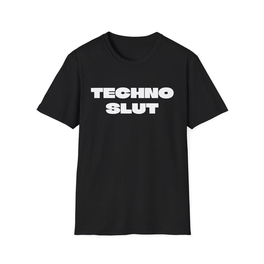 TECHNO SLUT UNISEX TEE
